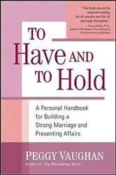 Book cover of To Have and to Hold by Larry Hudson