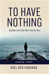 Book cover of To Have Nothing by Unknown