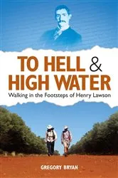 Book cover of To Hell & High Water by Gregory Bryan