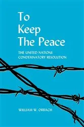 Book cover of To Keep the Peace by William W. Orbach
