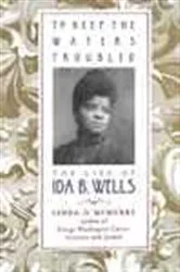 Book cover of To Keep the Waters Troubled by Linda O. McMurry