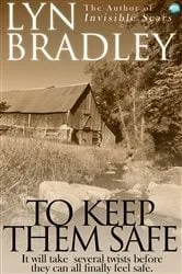 Book cover of To Keep Them Safe (2nd ed.) by Lyn Bradley