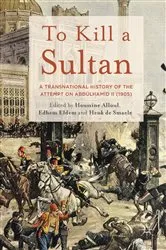 Book cover of To Kill a Sultan by Houssine Alloul