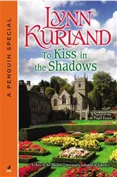 Book cover of To Kiss in the Shadows by Lynn Kurland