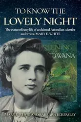 Book cover of To Know the Lovely Night by Barbara Eckersley
