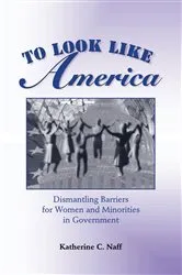 Book cover of To Look Like America by Katherine C. Naff