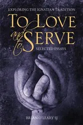 Book cover of To Love and To Serve by Brian O'Leary