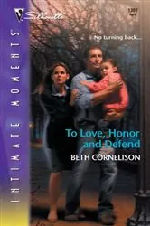 Book cover of To Love, Honor and Defend by Unknown