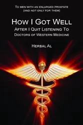 Book cover of To Men with an Enlarged Prostate (and Not Only for Them) by Herbal Al