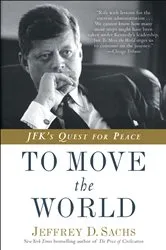 Book cover of To Move the World by Jeffrey D. Sachs