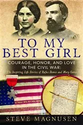 Book cover of To My Best Girl: Courage, Honor, and Love in the Civil War by Unknown