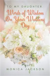 Book cover of To My Daughter by Monica Jackson