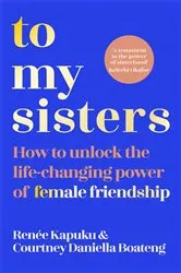 Book cover of To My Sisters by Unknown