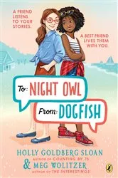 Book cover of To Night Owl From Dogfish by Holly Goldberg Sloan