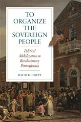 Book cover of To Organize the Sovereign People by Unknown