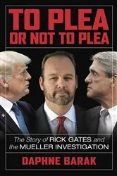 Book cover of To Plea or Not to Plea by Daphne Barak