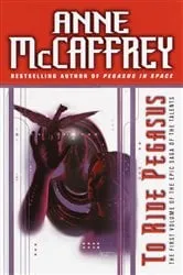 Book cover of To Ride Pegasus by Unknown
