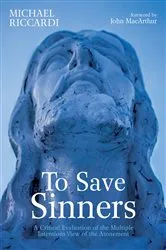 Book cover of To Save Sinners by Michael Riccardi