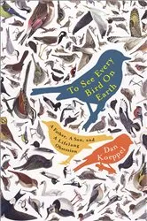 Book cover of To See Every Bird on Earth by Dan Koeppel