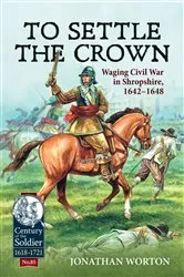 Book cover of To Settle the Crown by Jonathan Worton