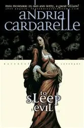 Book cover of To Sleep With Evil by Andria Cardarelle