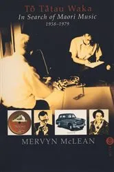 Book cover of To Tatau Waka by Mervyn McLean