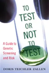 Book cover of To Test or Not To Test by Doris Teichler Zallen