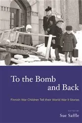 Book cover of To the Bomb and Back by Sue Saffle
