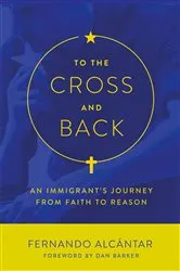 Book cover of To the Cross and Back by Fernando Alcántar