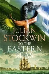 Book cover of To the Eastern Seas by Julian Stockwin