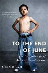 Book cover of To the End of June by Cris Beam