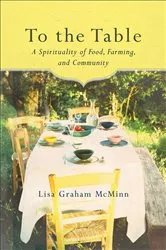Book cover of To the Table by Lisa Graham McMinn