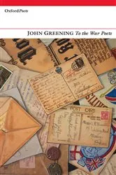 Book cover of To the War Poets by John Greening