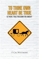 Book cover of To Thine Own Heart Be True by Unknown