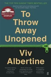 Book cover of To Throw Away Unopened by Viv Albertine