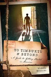 Book cover of To Timbuktu and Beyond by David L. Marshall