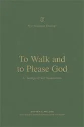 Book cover of To Walk and to Please God by Andrew Malone