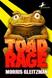 Book cover of Toad Rage by Morris Gleitzman