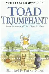 Book cover of Toad Triumphant by William Horwood