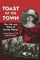 Book cover of Toast of the Town by Sunnie Wilson