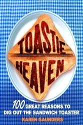 Book cover of Toastie Heaven by Karen Saunders