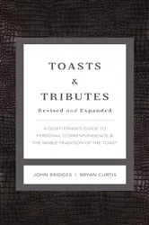 Book cover of Toasts and Tributes Revised and Expanded by Unknown