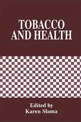 Book cover of Tobacco and Health by K. Slama