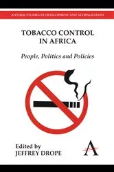 Book cover of Tobacco Control in Africa by Jeffrey Drope