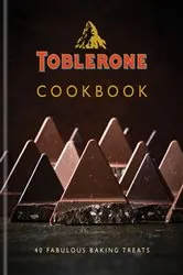 Book cover of Toblerone Cookbook by Kyle Books