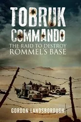 Book cover of Tobruk Commando by Gordon Landsborough