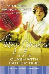 Book cover of Toby Jones and the Clash with Father Time by Michael Panckridge
