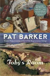 Book cover of Toby's Room by Pat Barker