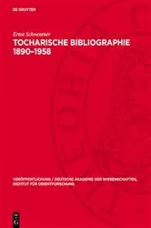 Book cover of Tocharische Bibliographie 1890–1958 by Ernst Schwentner