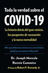 Book cover of Toda la verdad sobre el COVID-19 by Joseph Mercola
